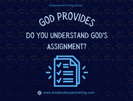 Understand God's Assignment