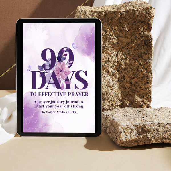 90 Days To Effective Prayer: A Prayer Journey Journal (Digital)