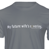 To My Future Wife Tee